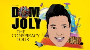 Dom Joly – The Conspiracy Tour
