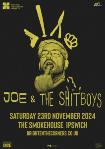 Btcp: Joe & The Shitboys