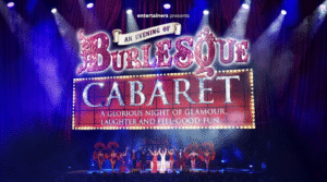 An Evening Of Burlesque Cabaret