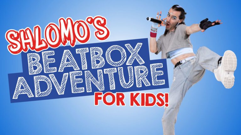 Shlomo’s Beatbox Adventure for Kids - Ipswich.love