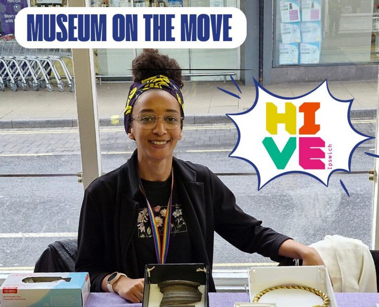 Museum on the Move – Hive - Ipswich.love