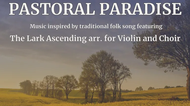 Pastoral Paradise – Ipswich Chamber Choir - Ipswich.love