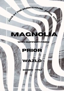 Magnolia / Prior / Wazlo