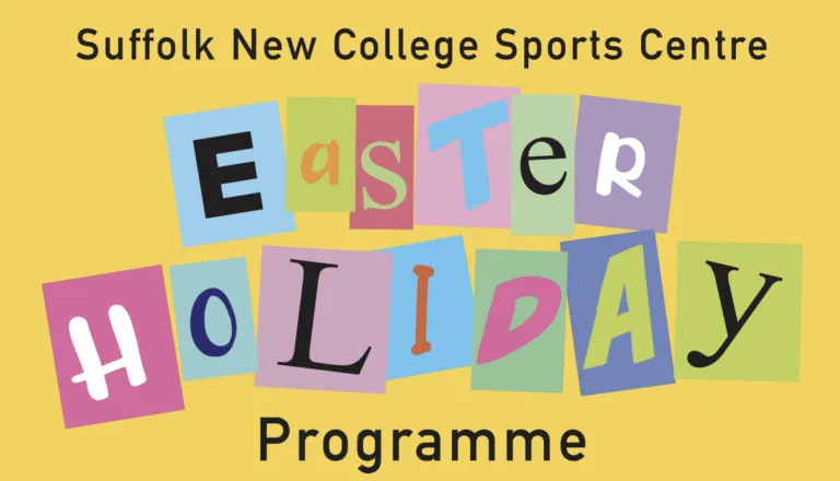 Exciting Easter Holiday Programme at Suffolk New College Sport Centre!