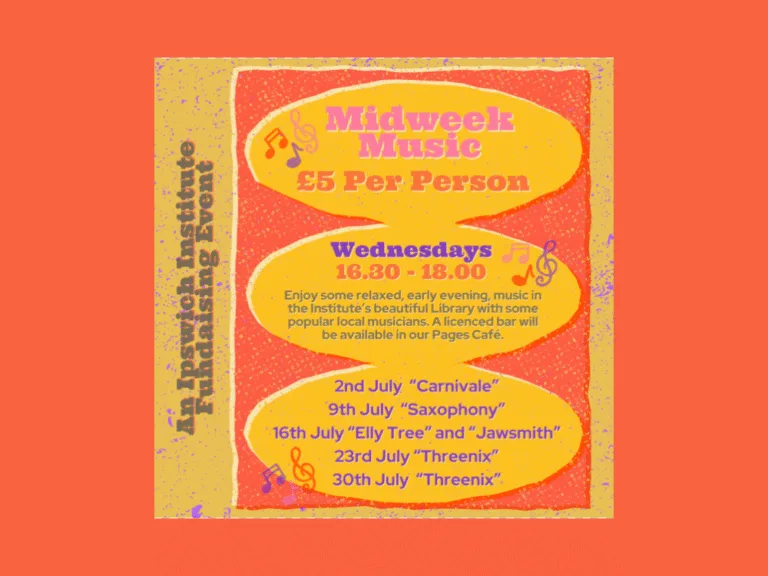 Orange poster with yellow elipses all containing text to advertise Midweek Music sessions at the Ipswich Institute