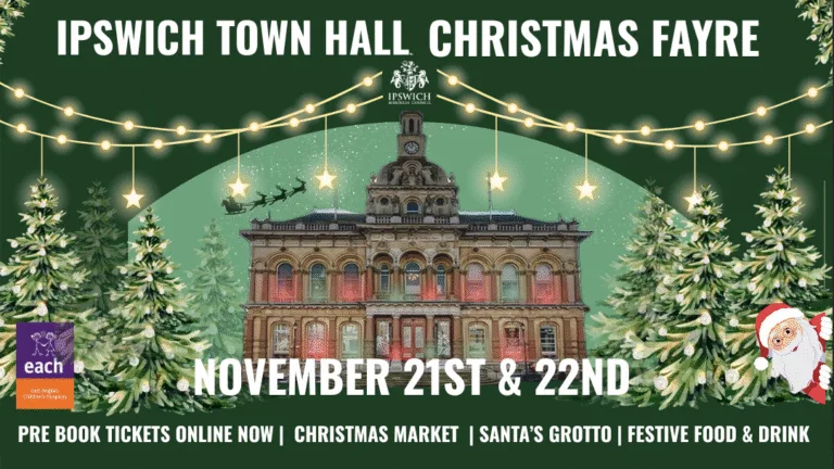 Discover the Magic of Ipswich Town Hall Christmas Fayre 2025 – Festive Fun for All Ages