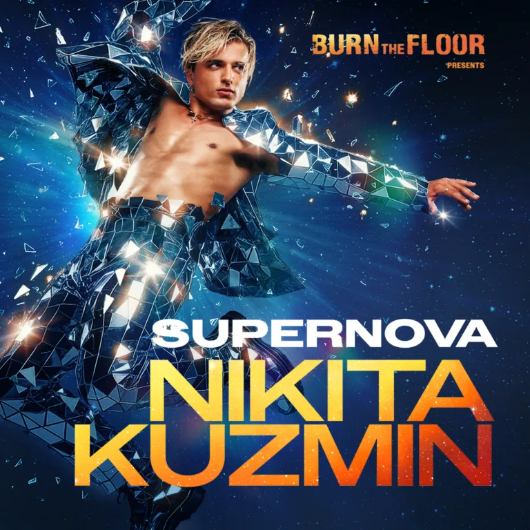 Burn The Floor: Nikita Kuzmin – Supernova - Ipswich.love