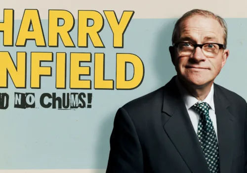 Harry Enfield: And No Chums! - Ipswich.love