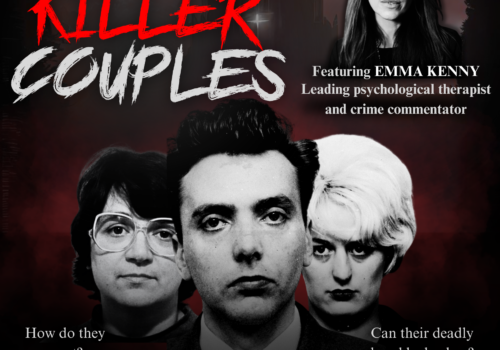 Killer Couples: With Emma Kenny