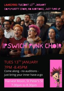 Join the launch of the Ipswich Punk Choir!