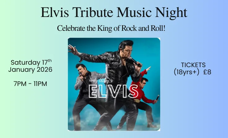 Elvis Tribute – Live Music Night – Sat 17th January 2026