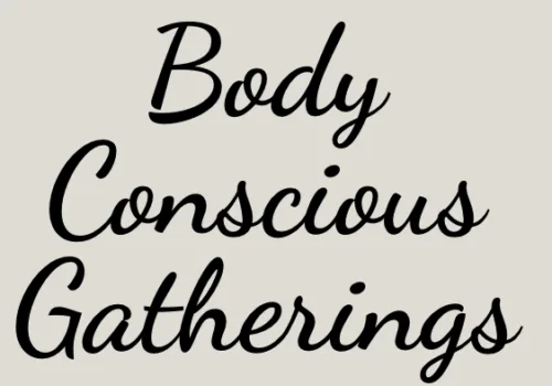 Body Conscious Gathering - Ipswich.love
