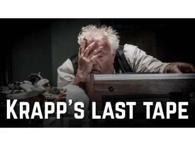 Krapp’s Last Tape