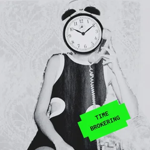 TIME BROKERING