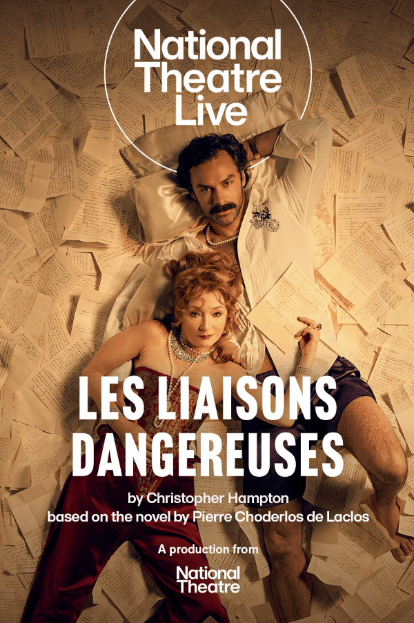 National Theatre Live: Les Laisons Dangereuses - Ipswich.love