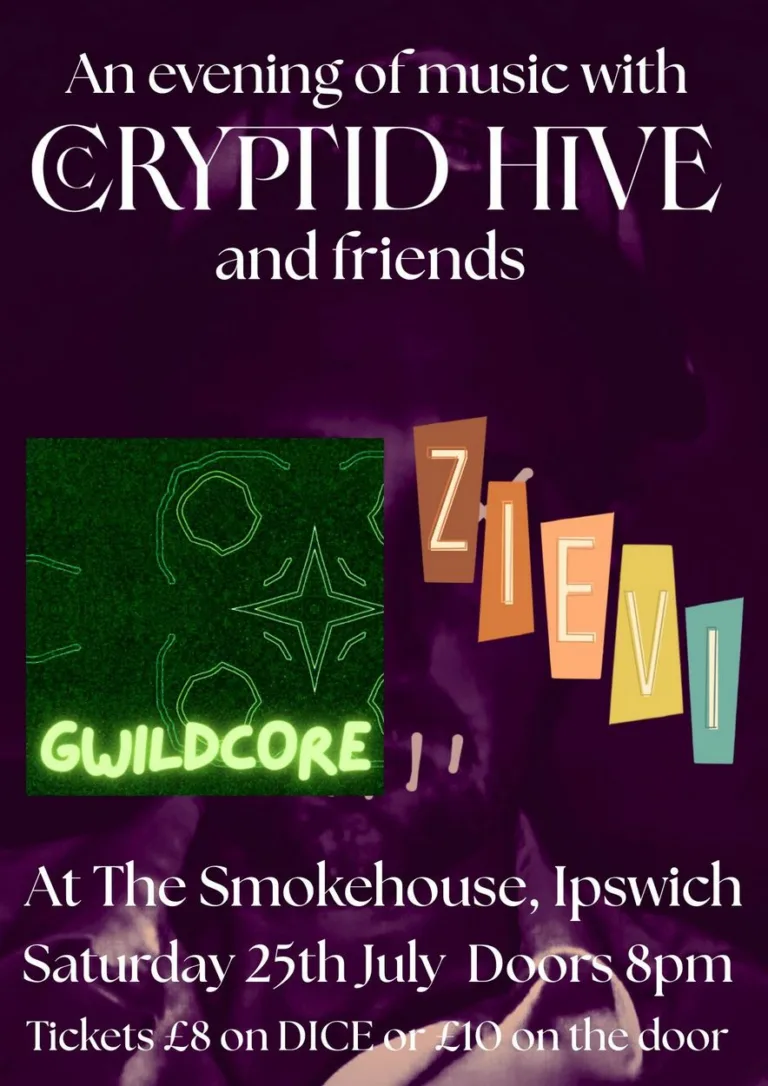Cryptid Hive / zievi / Gwildcore - Ipswich.love