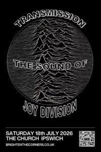 Transmission – The Sound Of Joy Division