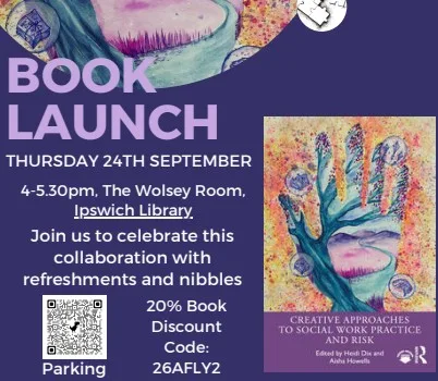 Book Launch – ‘Creative approaches to Social Work Practice and Risk’ - Ipswich.love