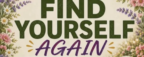Find Yourself Again – A welcoming weekly gathering for women to connect, chat and enjoy good company. - Ipswich.love