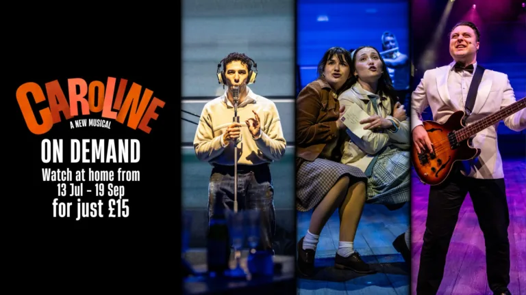Caroline: A New Musical – On Demand - Ipswich.love