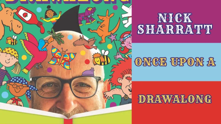 Nick Sharratt – Once Upon A Drawalong - Ipswich.love
