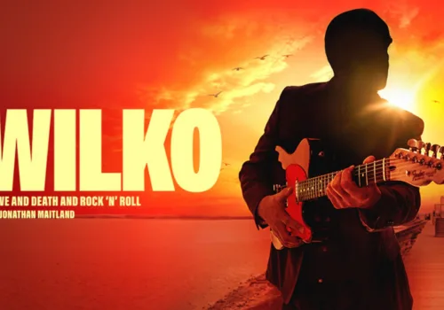 Wilko – Love and Death and Rock ‘n’ Roll - Ipswich.love