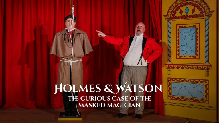 Holmes & Watson: The Curious Case of the Masked Magician - Ipswich.love