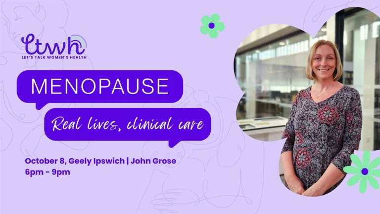 Menopause – Real Lives, Clinical Care - Ipswich.love