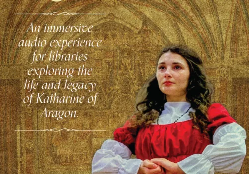 The Katharine of Aragon Pop-Up Experience at Gainsborough - Ipswich.love