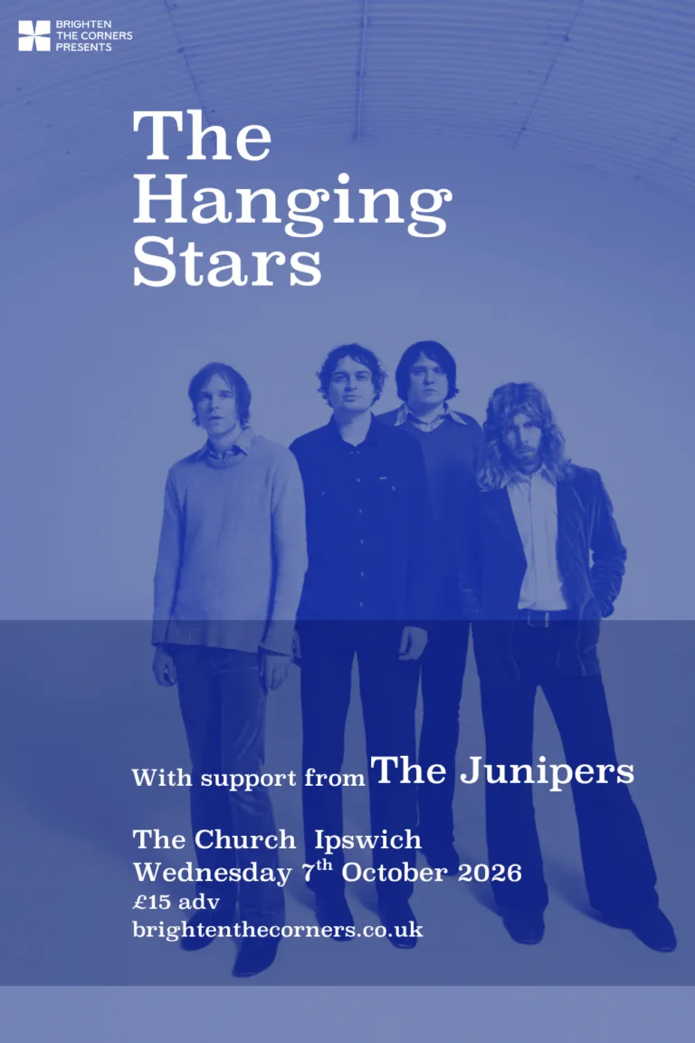 BTCP: The Hanging Stars / The Junipers - Ipswich.love