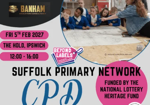 Beyond Labels: Suffolk Primary Network CPD - Ipswich.love
